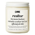 Realtor Because Badass Miracle Worker Isn't an Official Job Title Candle